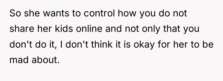 So she wants to control how you do not share...