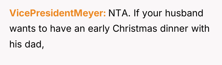 VicePresidentMeyer NTA. If your husband wants to have an early...