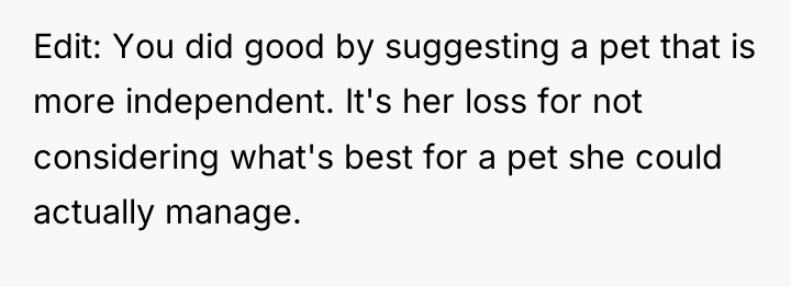 Edit: You did good by suggesting a pet that is...