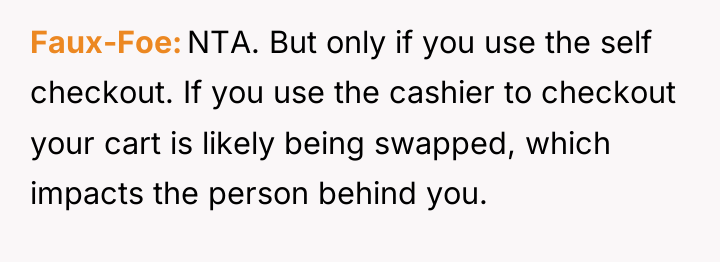 Faux-Foe NTA. But only if you use the self checkout....