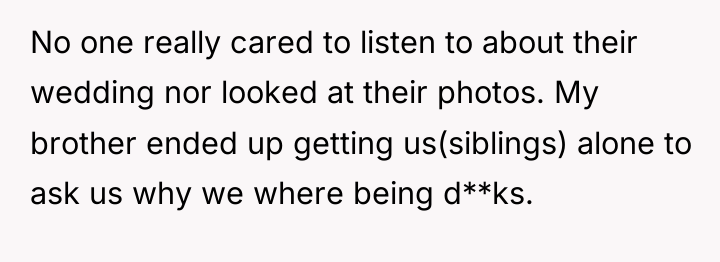 No one really cared to listen to about their wedding...