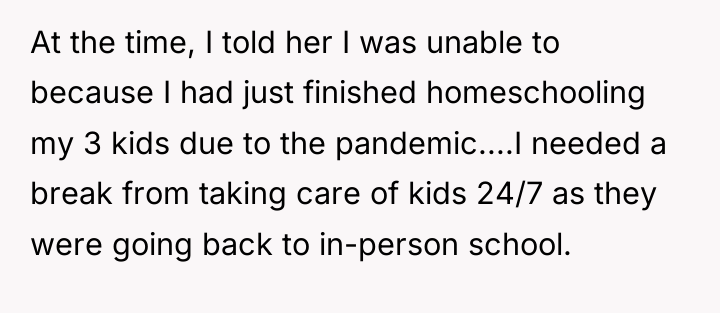 At the time, I told her I was unable to...