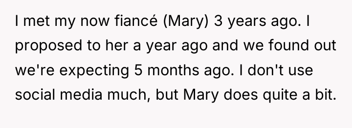 I met my now fiancé (Mary) 3 years ago. I...