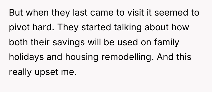But when they last came to visit it seemed to...