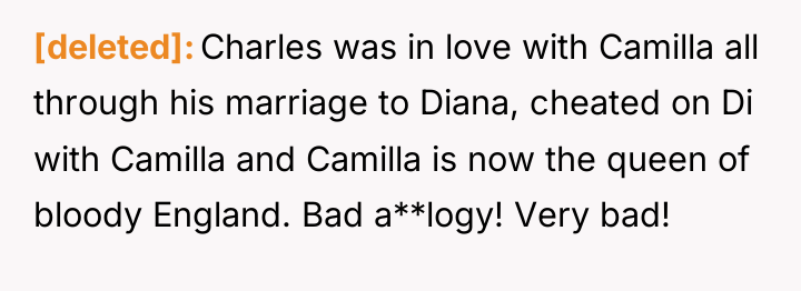 [deleted] Charles was in love with Camilla all through his...