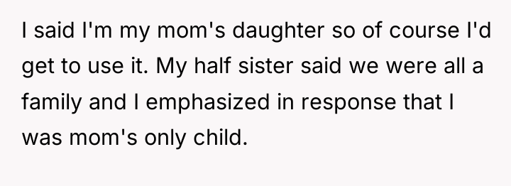 I said I'm my mom's daughter so of course I'd...