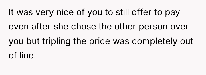 It was very nice of you to still offer to...
