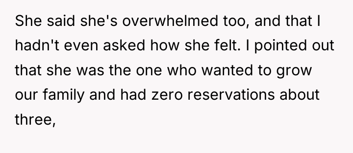 She said she's overwhelmed too, and that I hadn't even...