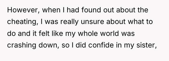 However, when I had found out about the cheating, I...