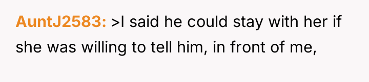 AuntJ2583 >I said he could stay with her if she...