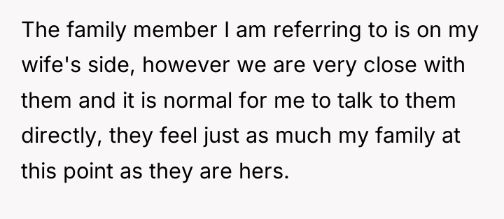 The family member I am referring to is on my...