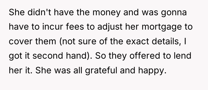She didn't have the money and was gonna have to...