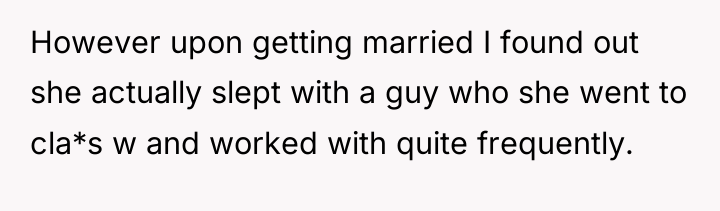 However upon getting married I found out she actually slept...