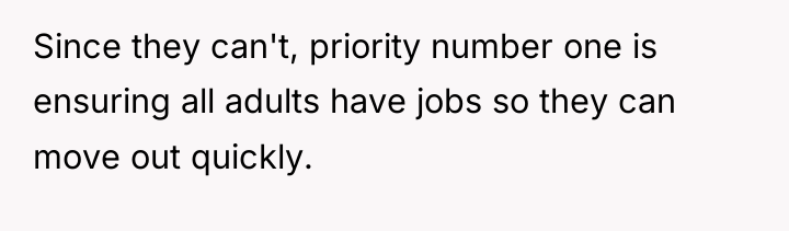 Since they can't, priority number one is ensuring all adults...