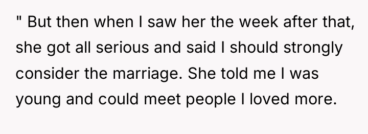 " But then when I saw her the week after...