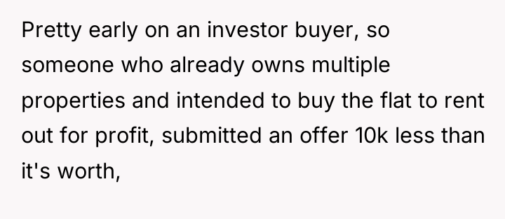 Pretty early on an investor buyer, so someone who already...
