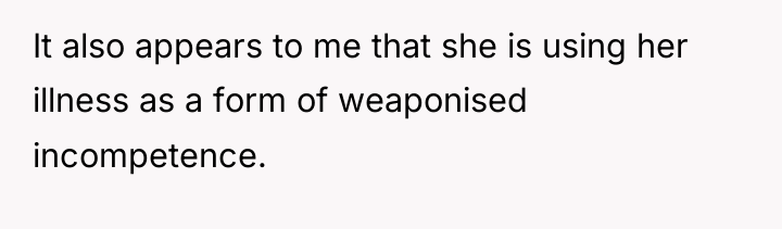 It also appears to me that she is using her...