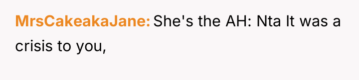 MrsCakeakaJane She's the AH: Nta It was a crisis to...