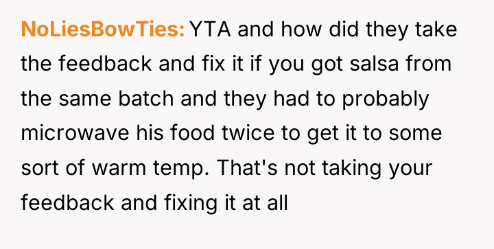 NoLiesBowTies YTA and how did they take the feedback and...