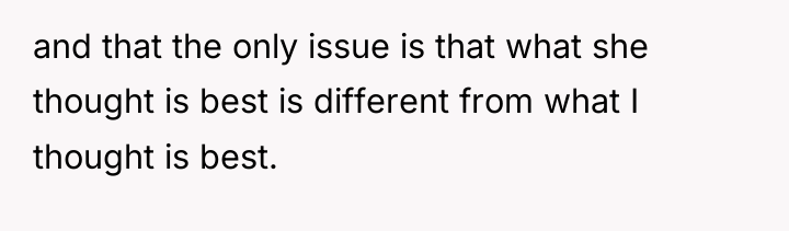 and that the only issue is that what she thought...