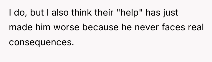 I do, but I also think their "help" has just...