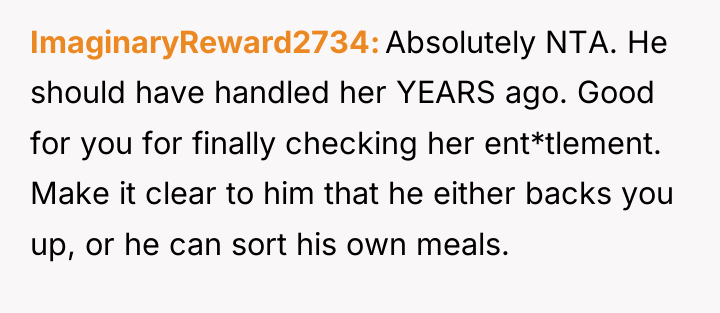 ImaginaryReward2734 Absolutely NTA. He should have handled her YEARS ago....