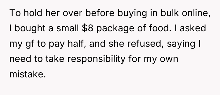 To hold her over before buying in bulk online, I...