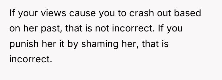 If your views cause you to crash out based on...