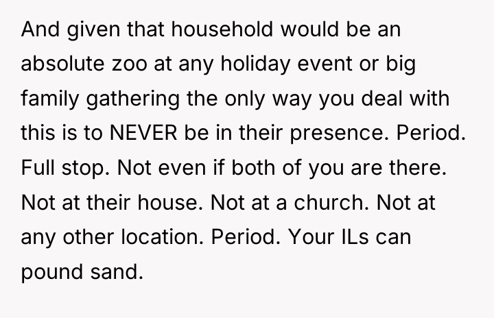 And given that household would be an absolute zoo at...