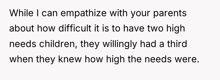 While I can empathize with your parents about how difficult...