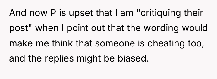 And now P is upset that I am "critiquing their...