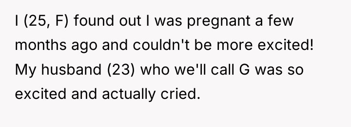 I (25, F) found out I was pregnant a few...