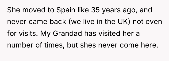 She moved to Spain like 35 years ago, and never...