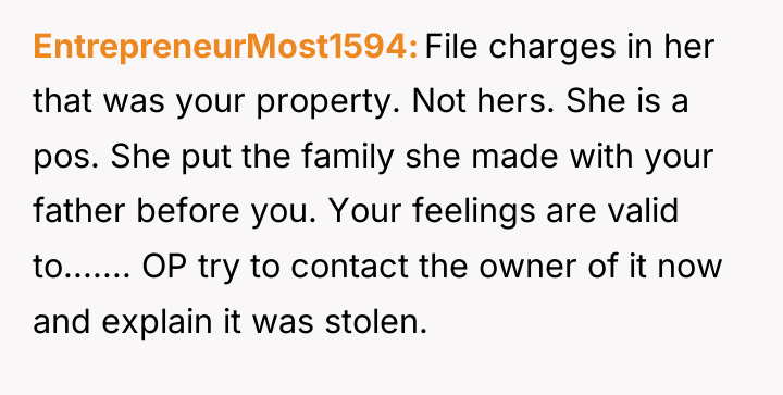 EntrepreneurMost1594 File charges in her that was your property. Not...