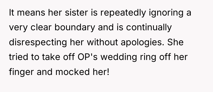 It means her sister is repeatedly ignoring a very clear...