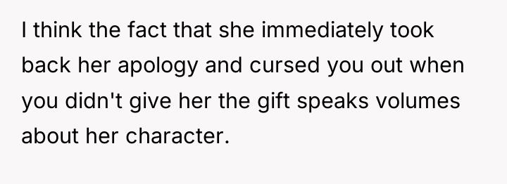I think the fact that she immediately took back her...