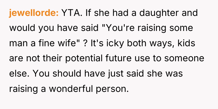 jewellorde YTA. If she had a daughter and would you...