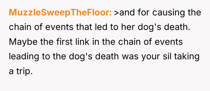 MuzzleSweepTheFloor >and for causing the chain of events that led...
