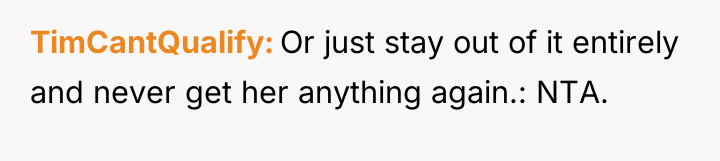 TimCantQualify Or just stay out of it entirely and never...