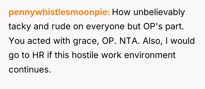 pennywhistlesmoonpie How unbelievably tacky and rude on everyone but OP's...