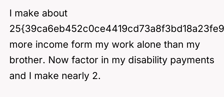 I make about 25{39ca6eb452c0ce4419cd73a8f3bd18a23fe95ab4febb092bc2ab1b542eeea82f} more income form my work alone...
