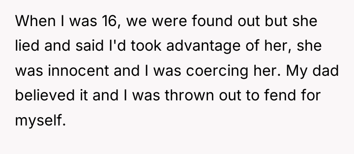 When I was 16, we were found out but she...