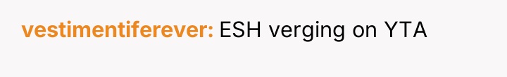 vestimentiferever ESH verging on YTA