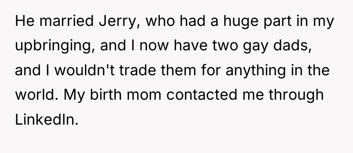 He married Jerry, who had a huge part in my...