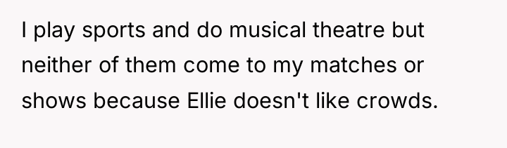 I play sports and do musical theatre but neither of...
