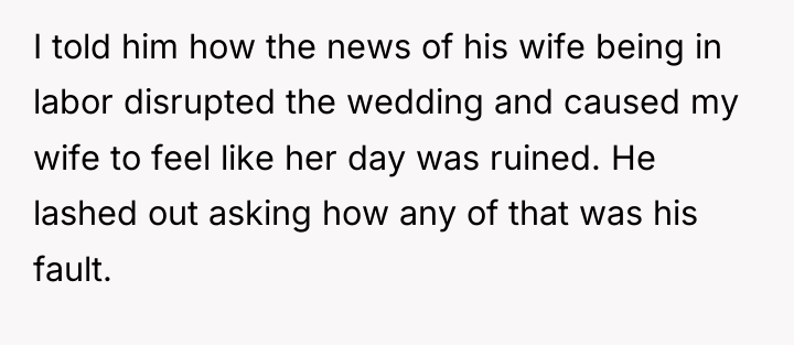 I told him how the news of his wife being...