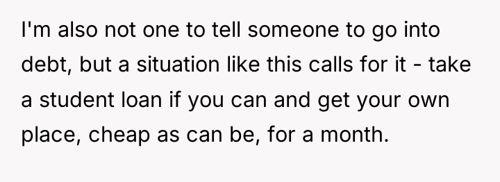 I'm also not one to tell someone to go into...