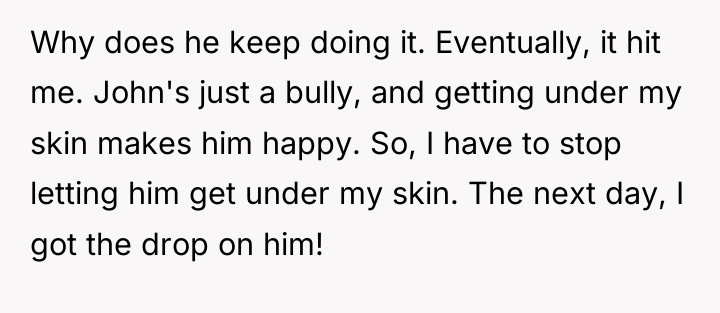 Why does he keep doing it. Eventually, it hit me....