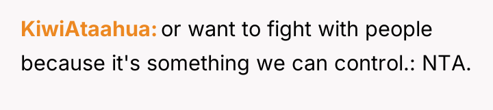 KiwiAtaahua or want to fight with people because it's something...