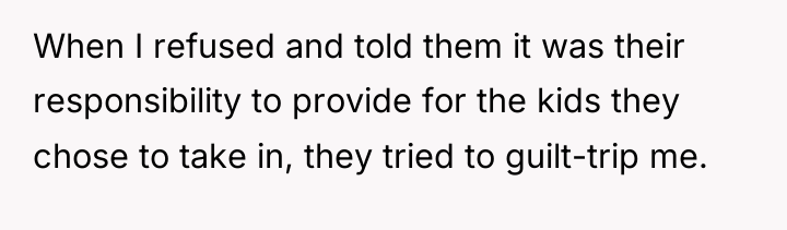 When I refused and told them it was their responsibility...